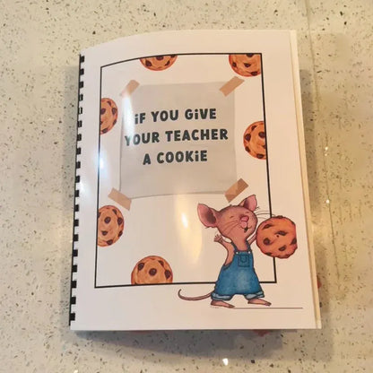 "IF YOU GIVE YOUR TEACHER A COOKIE"🍪📚 Gift Book